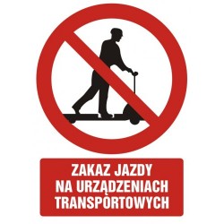 GC 023 Zakaz jazdy na urządzeniach transportowych