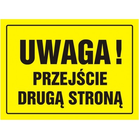 OA003 Uwaga! Przejście drugą stroną